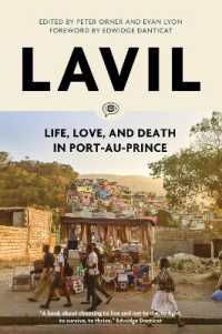 Lavil : Life, Love, and Death in Port-au-Prince (Voice of Witness)