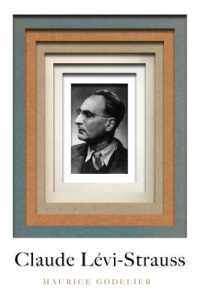 Ｍ．ゴドリエ著／レヴィ＝ストロース：思想の批判的研究（英訳）<br>Claude Lévi-Strauss : A Critical Study of His Thought