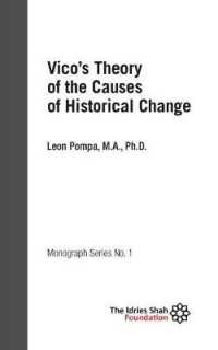 Vico's Theory of the Causes of Historical Change: ISF Monograph 1