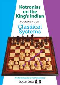 Kotronias on the King's Indian Volume IV : Classical Systems