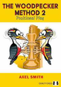 The Woodpecker Method 2 : Positional Play