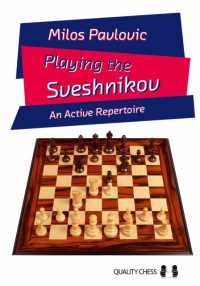 Playing the Sveshnikov : An Active Repertoire
