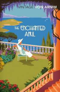 エリザベス・フォン・ア－ニム『魅せられて四月』（原作）<br>The Enchanted April