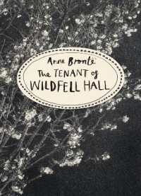 The Tenant of Wildfell Hall (Vintage Classics Bronte Series) (Vintage Classics Brontë Series)