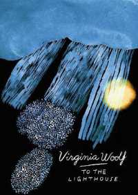 To the Lighthouse (Vintage Classics Woolf Series) (Vintage Classics Woolf Series)
