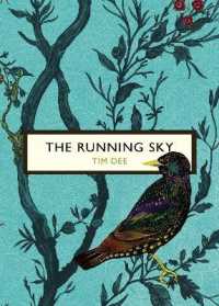 The Running Sky (The Birds and the Bees) : A Bird-Watching Life (Vintage Classic Birds and Bees Series)