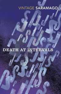 ジョゼ・サラマーゴ『だれも死なない日』（英訳）<br>Death at Intervals