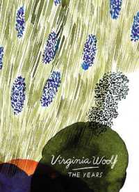 The Years (Vintage Classics Woolf Series) (Vintage Classics Woolf Series)
