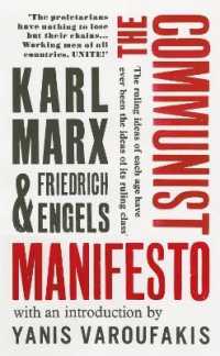 The Communist Manifesto : with an introduction by Yanis Varoufakis
