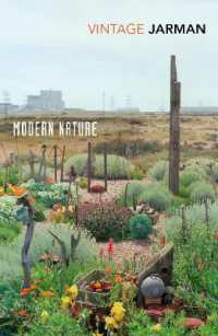 Modern Nature : Journals, 1989 - 1990 (The Journals of Derek Jarman)