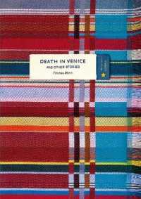 Death in Venice and Other Stories (Vintage Classic Europeans Series) (Vintage Classic Europeans Series) -- Paperback / softback