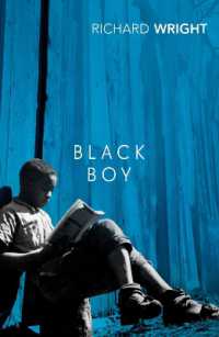 リチャード・ライト『ブラックボーイ ある幼年期の記録』（原書）<br>Black Boy