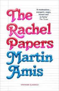 The Rachel Papers : 50th Anniversary Edition