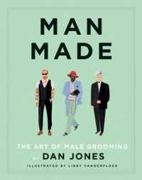 Man Made : The Art of Male Grooming