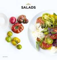 Salads : Over 60 Satisfying Salads for Lunch and Dinner (Ready to Eat)