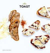 Toast : Tartines, open sandwiches, bruschetta, canapes, artisanal toasts, and more (Ready to Eat)