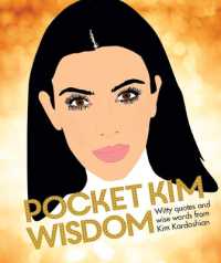 Pocket Kim Wisdom : Witty Quotes and Wise Words from Kim Kardashian (Pocket Wisdom)