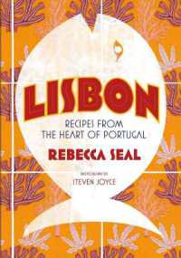 Lisbon : Recipes from the Heart of Portugal