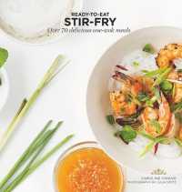 Stir-Fry : Over 70 delicious one-wok meals (Ready to Eat)