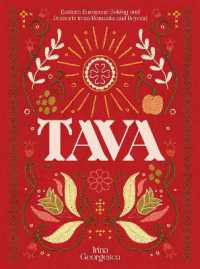 Tava : Eastern European Baking and Desserts from Romania & Beyond