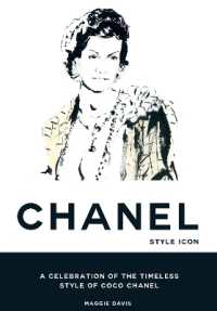 Coco Chanel: Style Icon : A Celebration of the Timeless Style of Coco Chanel