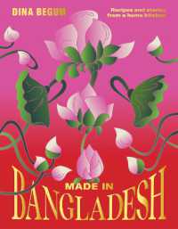 Made in Bangladesh : Recipes and Stories from a Home Kitchen