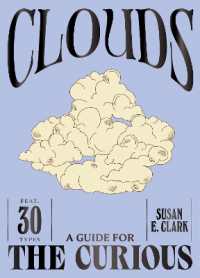 Clouds (A Guide for the Curious)