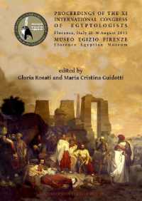 Proceedings of the XI International Congress of Egyptologists, Florence, Italy 23-30 August 2015 (Archaeopress Egyptology)