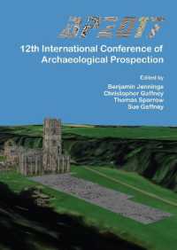 AP2017: 12th International Conference of Archaeological Prospection : 12th-16th September 2017, University of Bradford