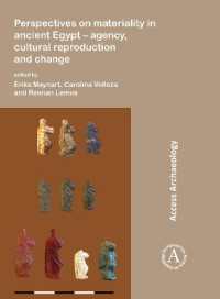 Perspectives on materiality in ancient Egypt: Agency, Cultural Reproduction and Change