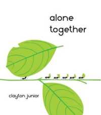 Alone Together -- Hardback