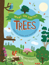 What on Earth?: Trees (What on Earth?) -- Paperback / softback