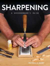 Sharpening: a Woodworker's Guide