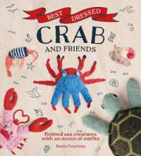 Best Dressed Crab and Friends : Knitted Sea Creatures with an Ocean of Outfits