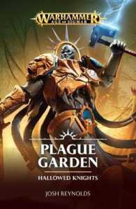 Plague Garden (Hallowed Knights) -- Paperback / softback