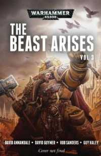 The Beast Arises: Volume 3 (Warhammer 40，000)