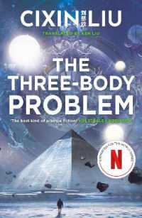 劉慈欣『三体』（英訳）<br>The Three-Body Problem : Now a major Netflix series (The Three-body Problem)