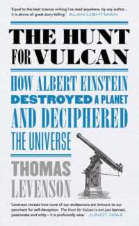 The Hunt for Vulcan : How Albert Einstein Destroyed a Planet and Deciphered the Universe