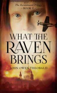 What the Raven Brings (Ravenmaster Trilogy)