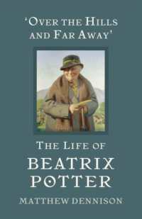 Over the Hills and Far Away : The Life of Beatrix Potter