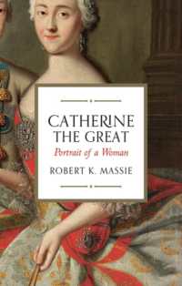 Catherine the Great : Portrait of a Woman