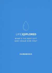Life Explored Handbook : What's the best gift God could give you? (Life Explored)