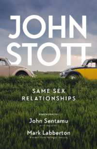 Same Sex Relationships : Classic wisdom from John Stott