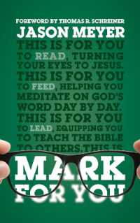Mark for You : For Reading, for Feeding, for Leading (God's Word for You)
