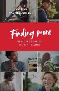 Finding More : Real Life Stories Worth Telling (Christianity Explored)