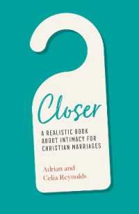 Closer : A Realistic Book about Intimacy for Christian Marriages