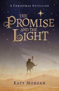 The Promise and the Light : A Christmas Retelling (Bible Retellings Collection)