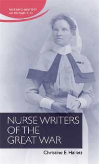 Nurse Writers of the Great War (Nursing History and Humanities)