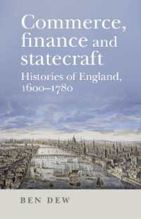 Commerce, Finance and Statecraft : Histories of England, 1600-1780