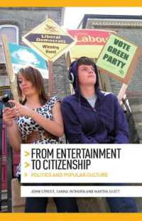 From Entertainment to Citizenship : Politics and Popular Culture